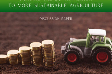 Funding the EU transition to more sustainable agriculture