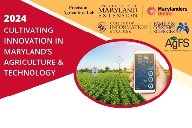 The 2024 Cultivating Innovation in Maryland's Agriculture and Technology Conference