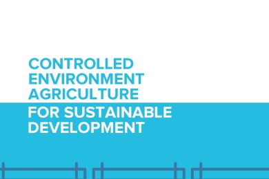 Controlled Environment Agriculture for Sustainable Development