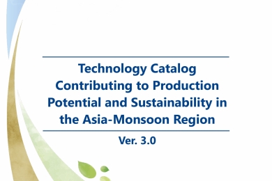 Technology Catalog Contributing to Production Potential and Sustainability in the Asia-Monsoon Region