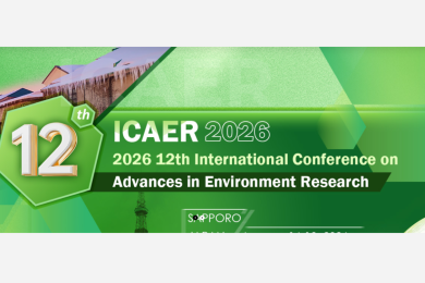 The 12th International Conference on Advances in Environment Research (ICAER 2026)